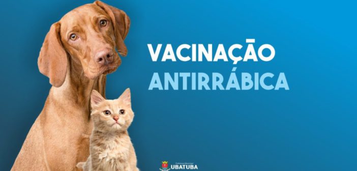 Ubatuba mantém vacinação antirrábica de cães e gatos